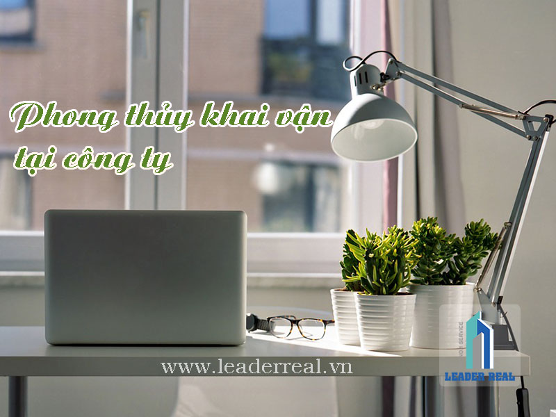 Phong thủy khai vận tại công ty