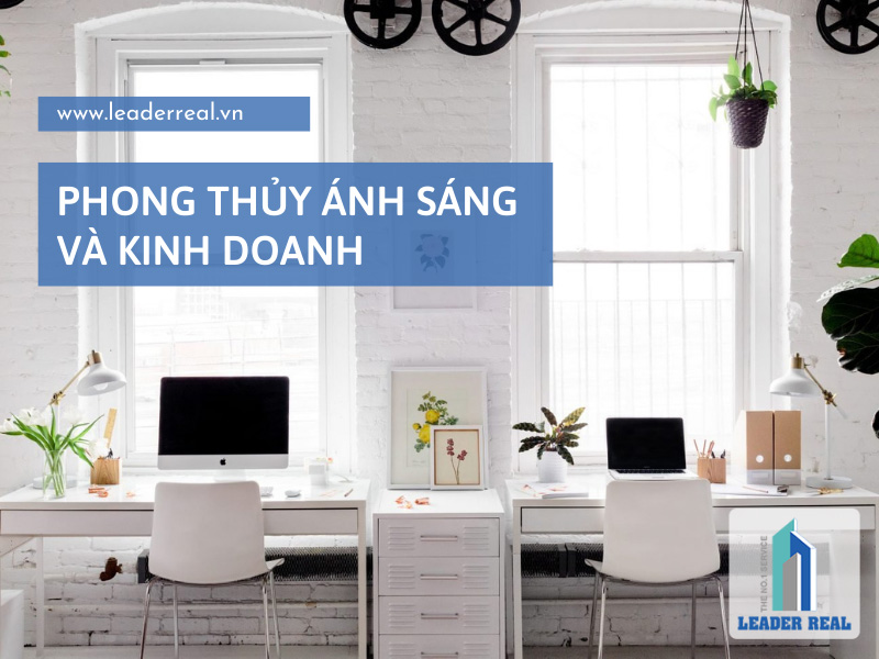 Phong thủy ánh sáng và kinh doanh