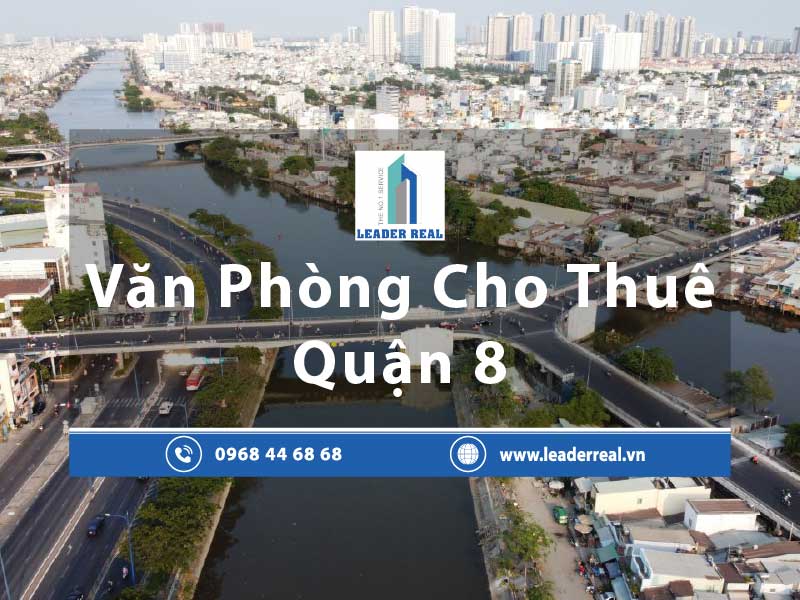 Văn phòng cho thuê Quận 8