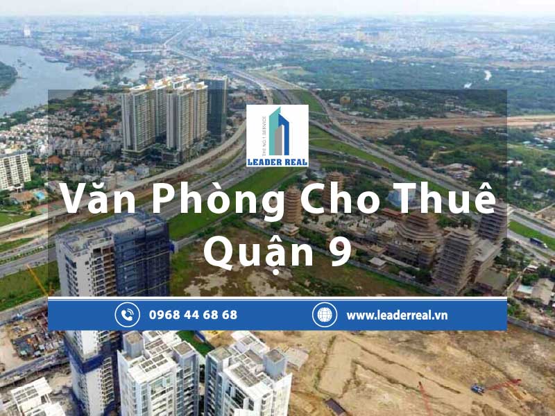 Văn phòng cho thuê Quận 9
